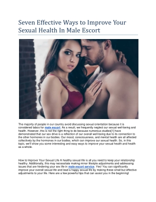 Seven Effective Ways to Improve Your Sexual Health In Male Escort