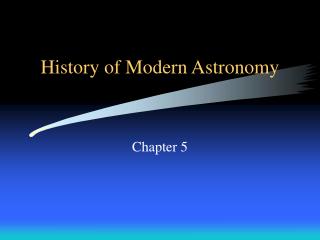 History of Modern Astronomy