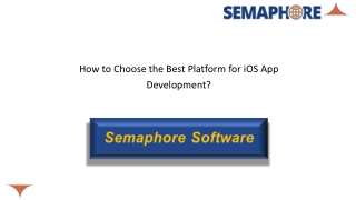 How to Choose the Best Platform for iOS App Development?