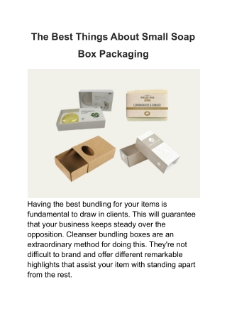 The Best Things About Small Soap Box Packaging