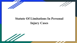 Statute Of Limitations In Personal Injury Cases