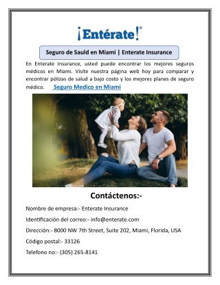 Seguro de Sauld en Miami | Enterate Insurance