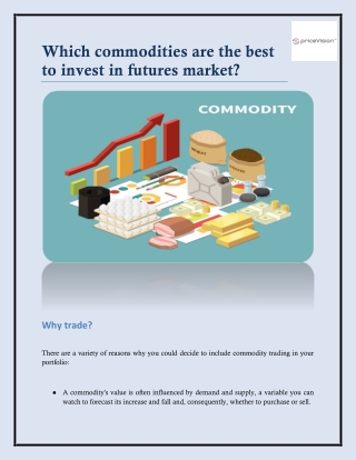 What are the best commodities to trade on the future market