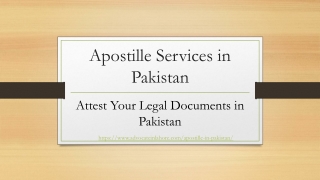 Apostille Services in Pakistan - Attest Your Legal Documents