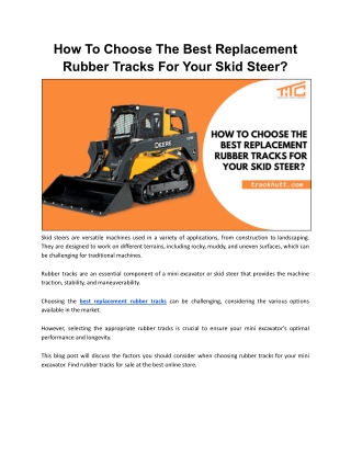 How To Choose The Best Replacement Rubber Tracks For Your Skid Steer?