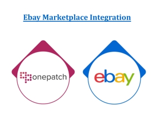 eBay Integration Solution | eBay Product Listing and Order Management | OnePatch