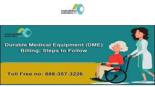 Durable Medical Equipment Billing- Steps to Follow