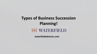 Types of Business Succession Planning!