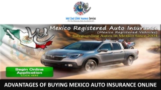 Advantages of Buying Mexico Auto Insurance Online