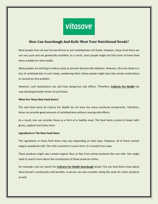 How Can Sourdough And Kefir Meet Your Nutritional Needs?