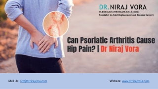 Can Psoriatic Arthritis Cause Hip Pain | Dr Niraj Vora