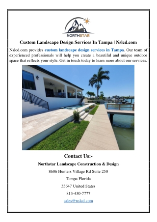 Custom Landscape Design Services In Tampa | Nslcd.com