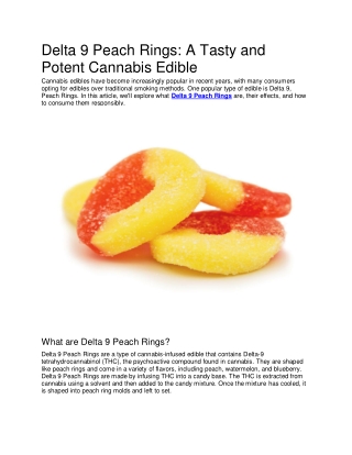 Delta 9 Peach Rings: A Tasty and Potent Cannabis Edible