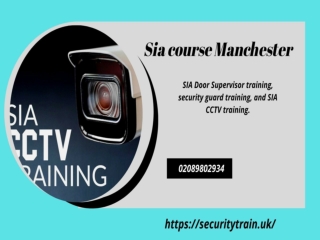 Sia Course Manchester