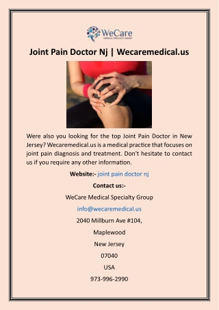 Joint Pain Doctor Nj  Wecaremedical.us