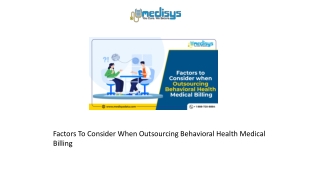 Factors To Consider When Outsourcing Behavioral Health Medical Billing