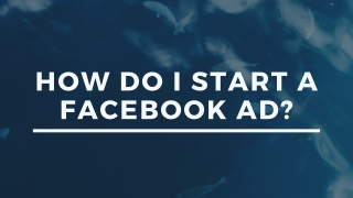How do I start a Facebook ad
