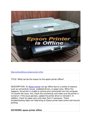 What can be the reason for the epson printer offline?