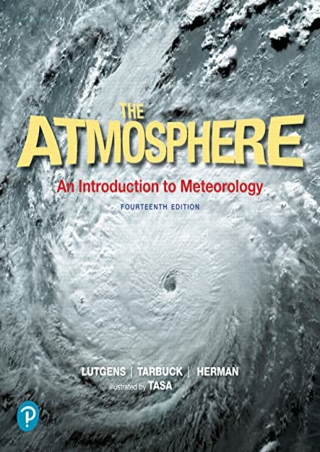 (PDF/DOWNLOAD) Atmosphere, The: An Introduction to Meteorology