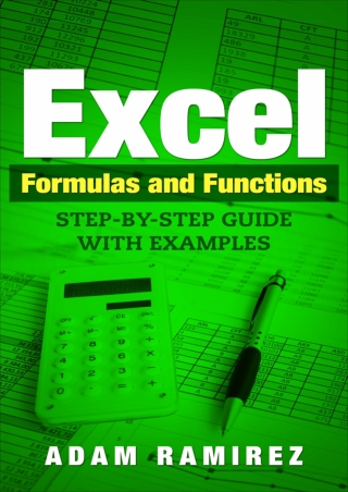 (PDF/DOWNLOAD) Excel Formulas and Functions: Step-By-Step Guide with Examples