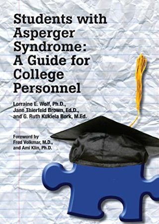 PDF/READ Students With Asperger Syndrome: A Guide for College Personnel
