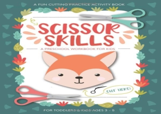 PDF Scissor Skills Preschool Workbook for Kids: A Fun Cutting Practice Activity