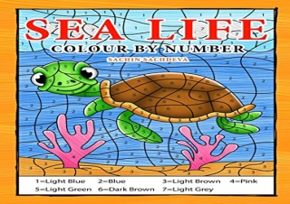 [DOWNLOAD PDF] Sea Life Colour By Number: Coloring Book for Kids Ages 4-8 full
