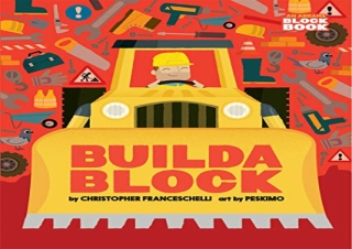 (PDF BOOK) Buildablock (An Abrams Block Book) free