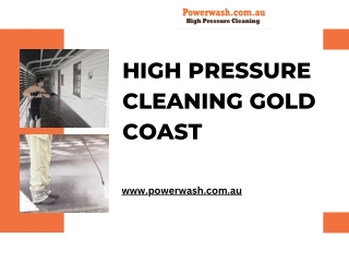 High Pressure Cleaning Gold Coast