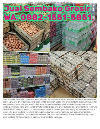 O882–1551–5851 (WA) Grosir Sembako Termurah Terdekat Distributor Grosir Sembako