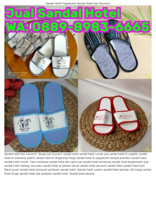 O889-898౩-6665 (WA) Konveksi Sandal Hotel Di Jakarta Sandal Hotel Jepit