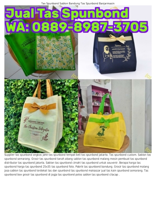 O889–898ᜪ–ᣮᜪO5 (WA) Yang Jual Tas Spunbond Polos Harga Mesin Press Tas Spunbond