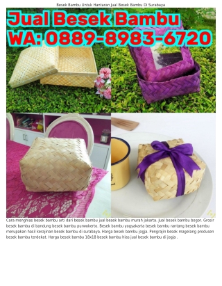 Ô88ᑫ~8ᑫ8౩~672Ô (WA) Pabrik Besek Bambu Bandung Besek Bambu 20x20