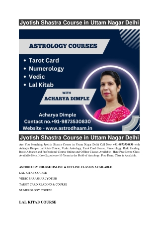 Jyotish Shastra Course in Uttam Nagar Delhi  91-9873530830