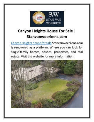 Canyon Heights House For Sale | Stanvanwoerkens.com