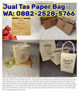 ౦88ᒿ_ᒿ5ᒿ8_5ᜪᏮᏮ (WA) Harga Tas Kertas Foto Pabrik Paper Bag Di Yogyakarta