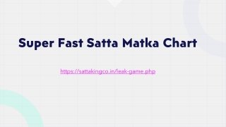 Super Fast Satta Matka Chart