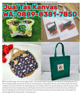 O88ᑫ~8381~ᜪ85O (WA) Tas Kanvas Adalah Tas Kanvas Tipis