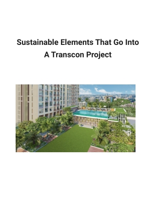 Sustainable Elements That Go Into A Transcon Project