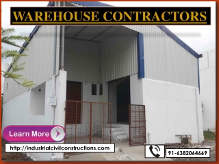 Warehouse Contractors Tripura, Dharmapuri, Sivakasi, Pollachi, Karur, Dindigul, Thoothukudi, Kerala, Cochin.