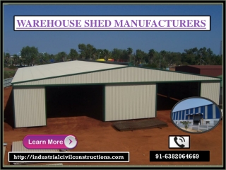 Warehouse Shed Manufacturers Tripura, Dharmapuri, Sivakasi, Pollachi, Karur, Dindigul, Thoothukudi, Kerala, Cochin.