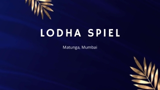 Lodha Spiel Mumbai Brochure