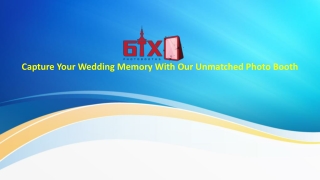 Capture Your Wedding Memory With Our Unmatched Photo Booth