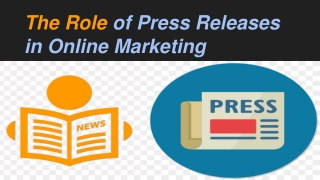 The Role of Press Releases in Online Marketing