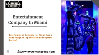 Entertainment Company In Miami