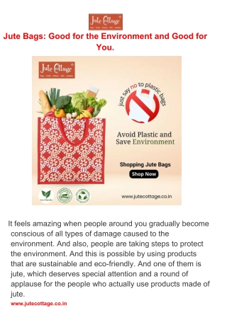 Jute Bags: Good for the Environment and Good for You.