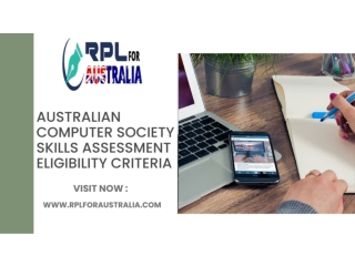 Australian Computer Society Skills Assessment Eligibility Criteria