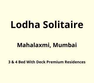 Lodha Solitaire Mahalaxmi South Mumbai | E-Brochure