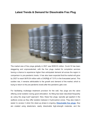 Latest Trends And Demand for Dissolvable Frac Plug