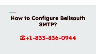 Bellsouth.net SMTP configuration  1(833)836-0944